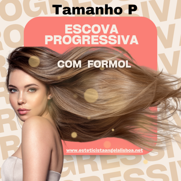 Escova progressiva com formol tamanho P